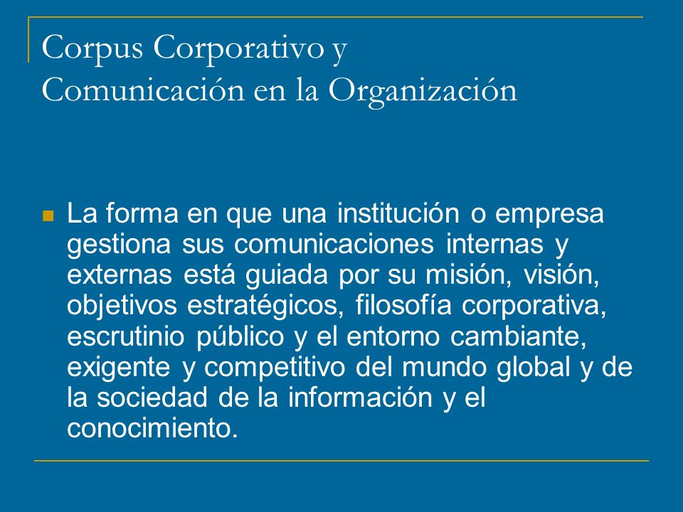 Corpus Corporativo y Comunicación en la Organización