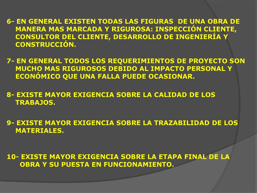 6- EN GENERAL EXISTEN TODAS LAS FIGURAS DE UNA OBRA DE