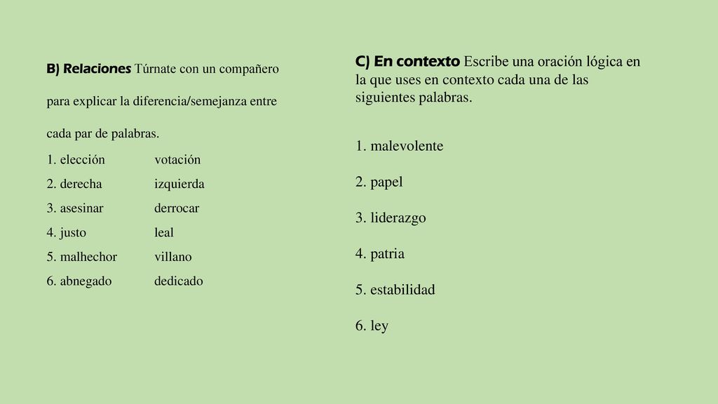 B) Relaciones Túrnate con un compañero para explicar la diferencia/semejanza entre cada par de palabras.