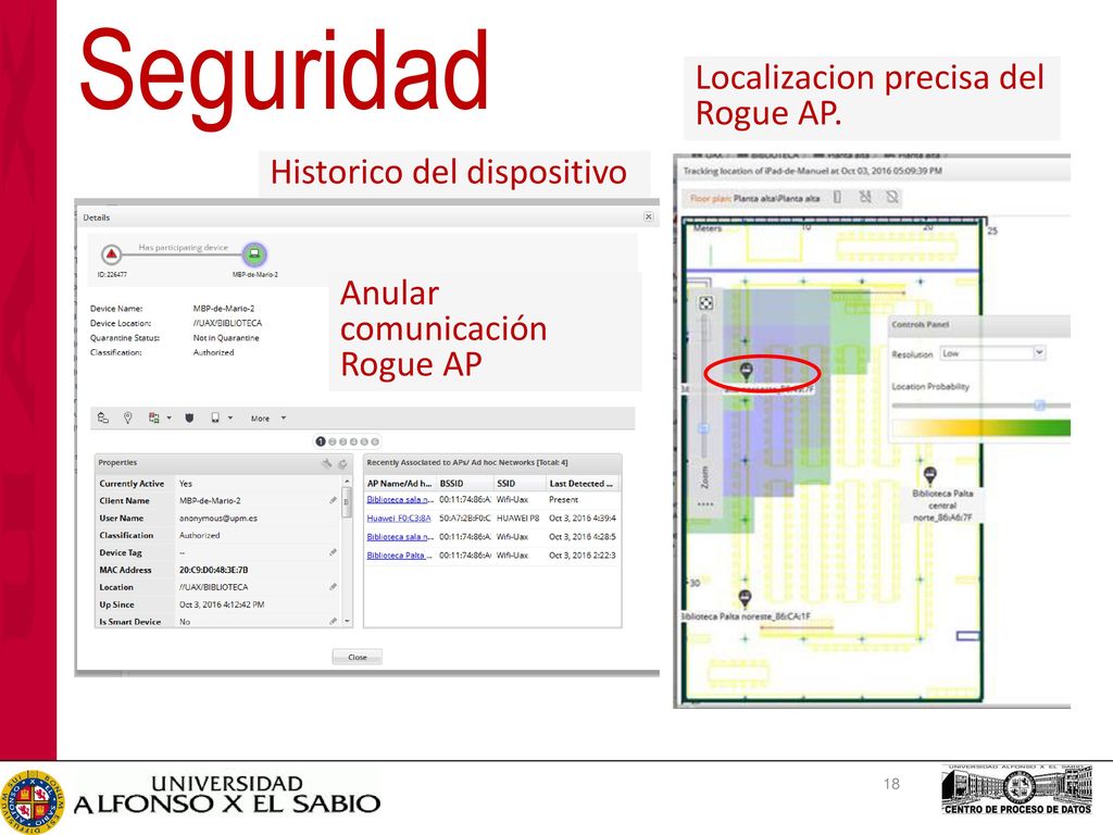 Seguridad Localizacion precisa del Rogue AP. Historico del dispositivo