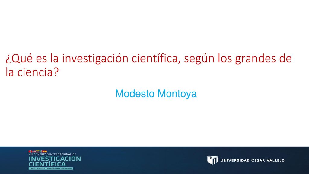 ¿Qué es la investigación científica, según los grandes de la ciencia