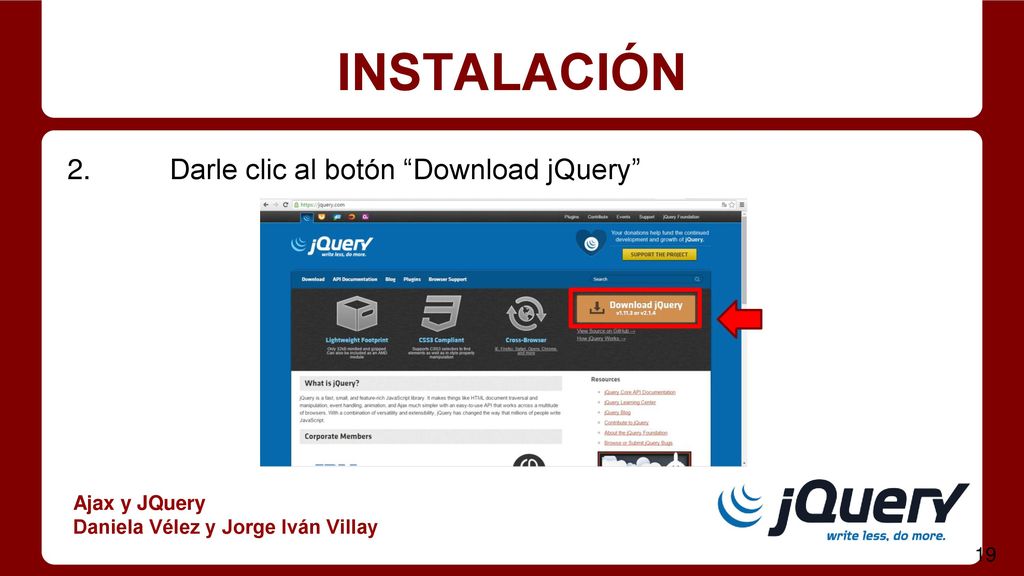 INSTALACIÓN 2. Darle clic al botón Download jQuery Ajax y JQuery