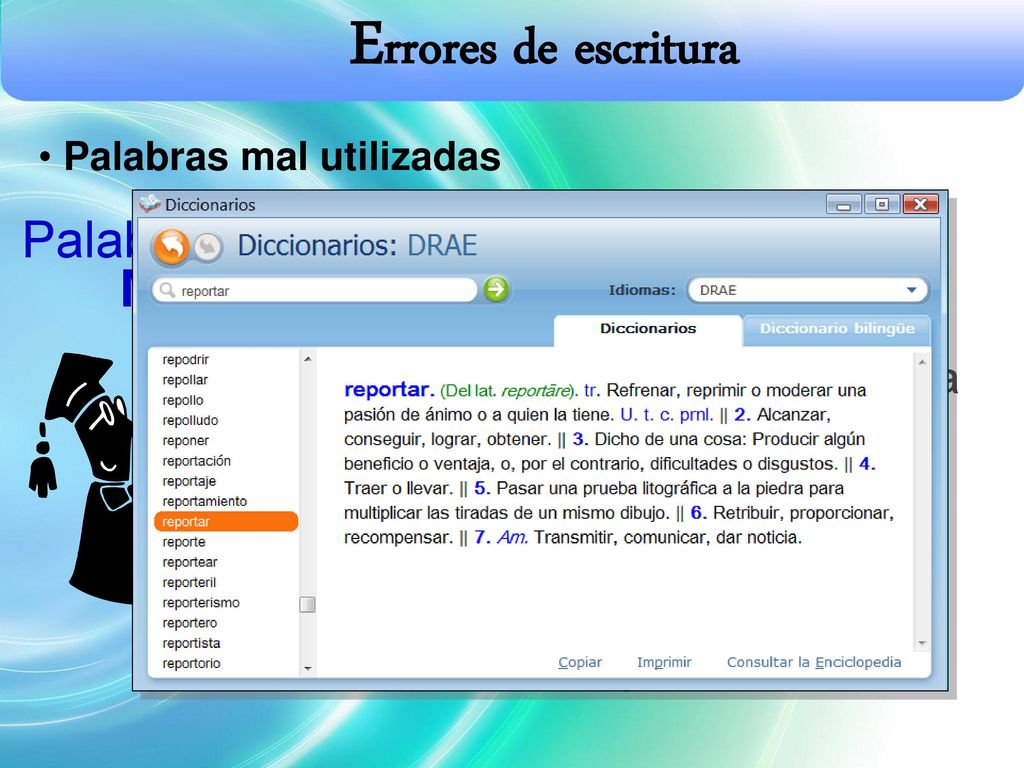 Errores de escritura Palabras de uso común MAL USADAS