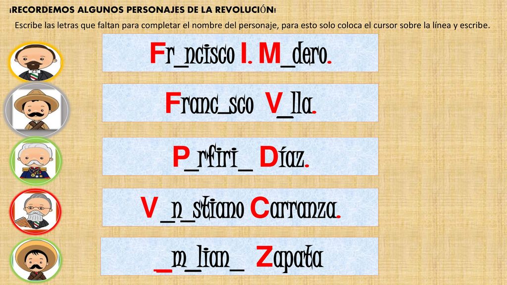 Fr ncisco I. M dero. _ _ Franc sco V lla. _ P rfiri Díaz. _ _