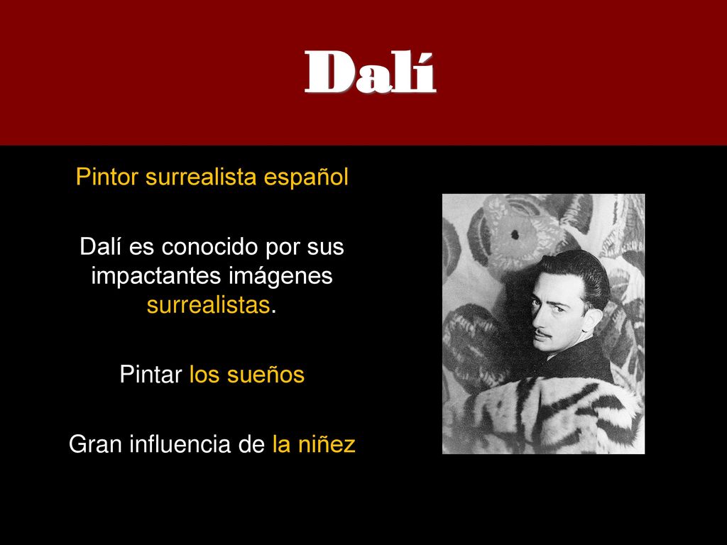 Dalí Pintor surrealista español