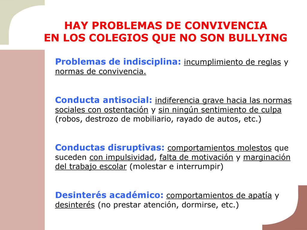 HAY PROBLEMAS DE CONVIVENCIA EN LOS COLEGIOS QUE NO SON BULLYING