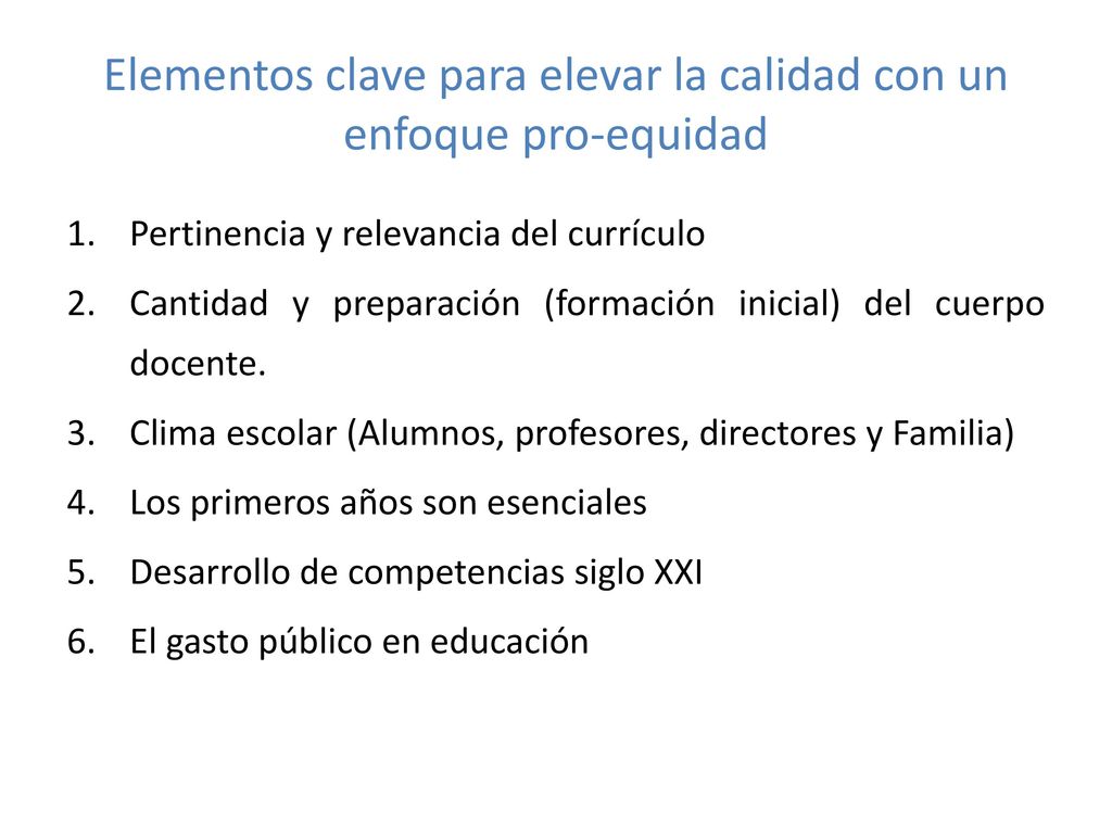 Elementos clave para elevar la calidad con un enfoque pro-equidad