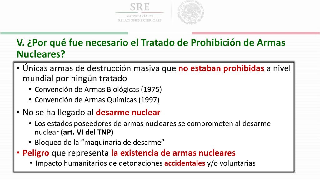 V. ¿Por qué fue necesario el Tratado de Prohibición de Armas Nucleares