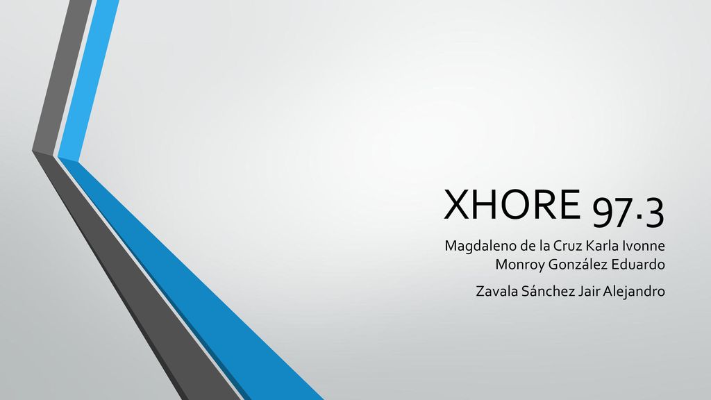 XHORE 97.3 Magdaleno de la Cruz Karla Ivonne Monroy González Eduardo