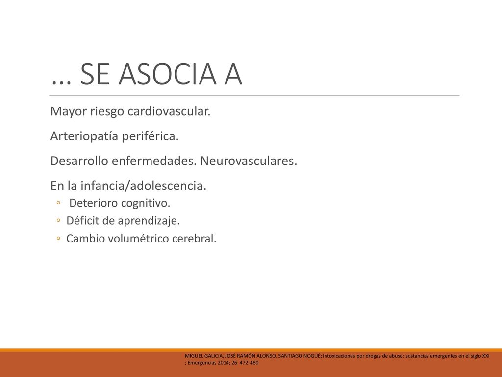 … SE ASOCIA A Mayor riesgo cardiovascular. Arteriopatía periférica.