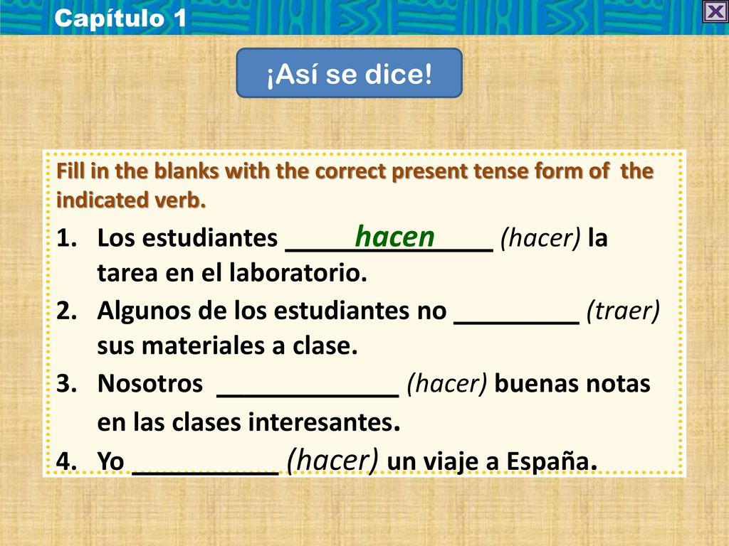 Los estudiantes hacen (hacer) la tarea en el laboratorio.