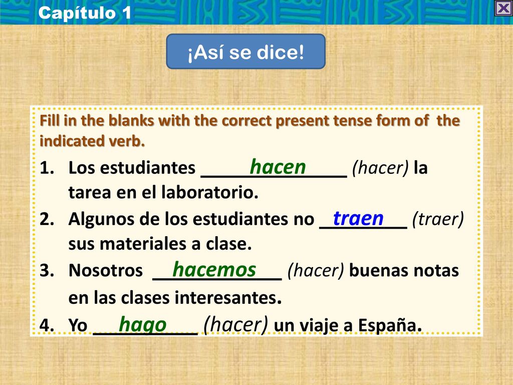 Los estudiantes hacen (hacer) la tarea en el laboratorio.