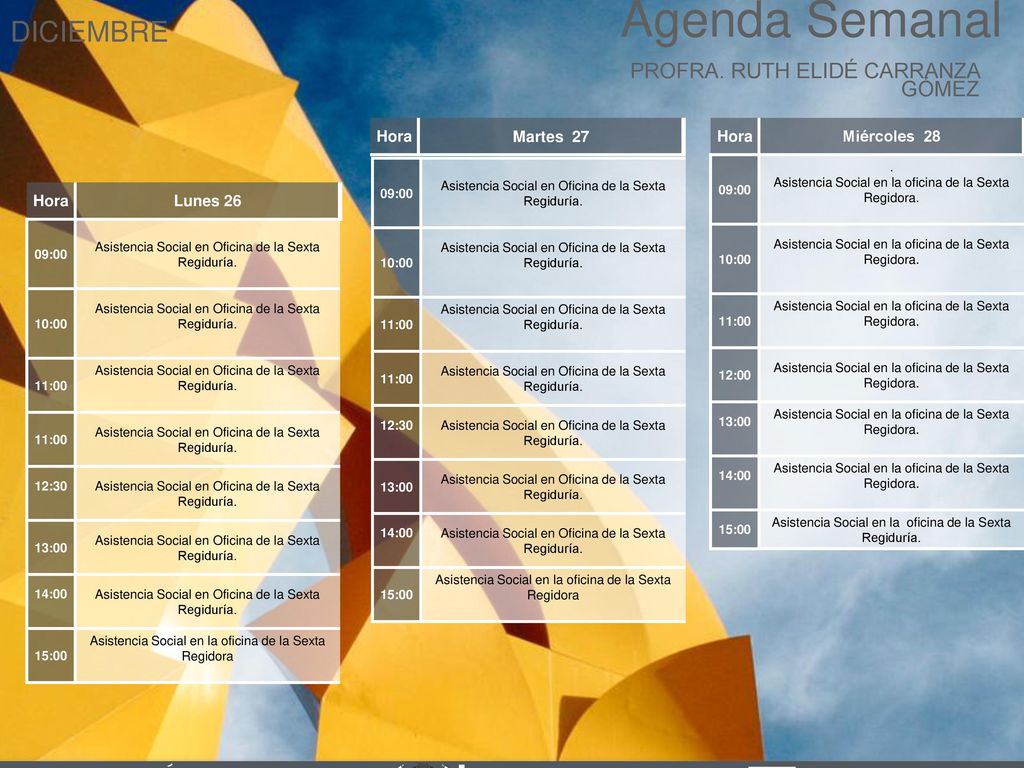 Agenda Semanal DICIEMBRE Cabildo Torreón PROFRA. RUTH ELIDÉ CARRANZA