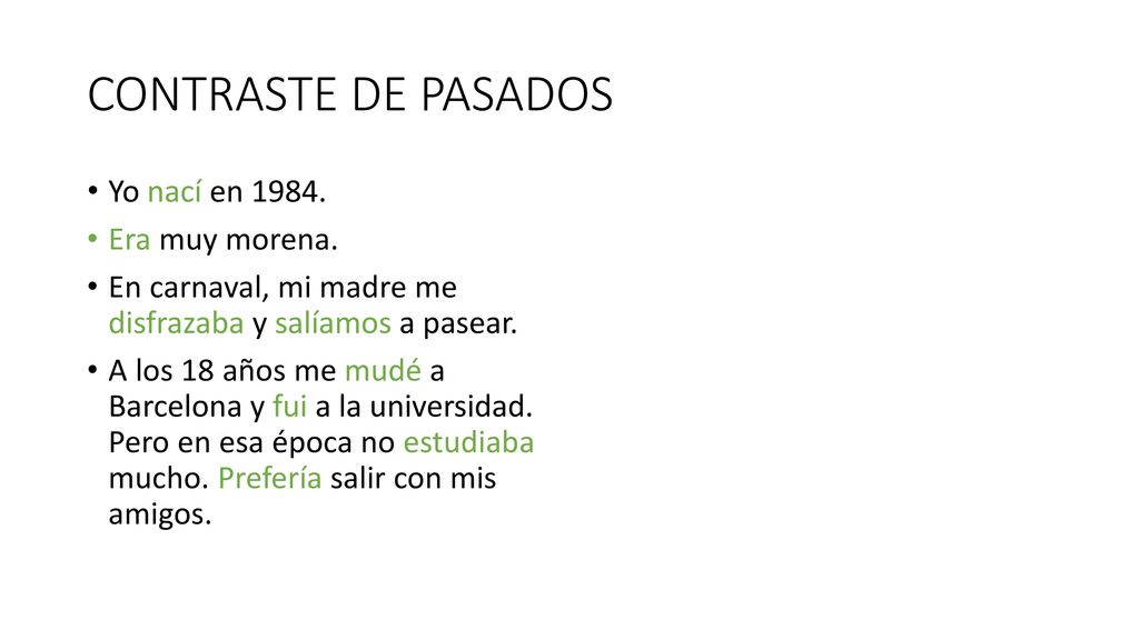 CONTRASTE DE PASADOS Yo nací en Era muy morena.