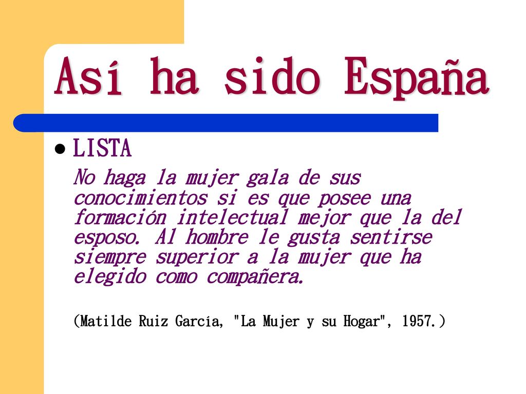 Así ha sido España LISTA