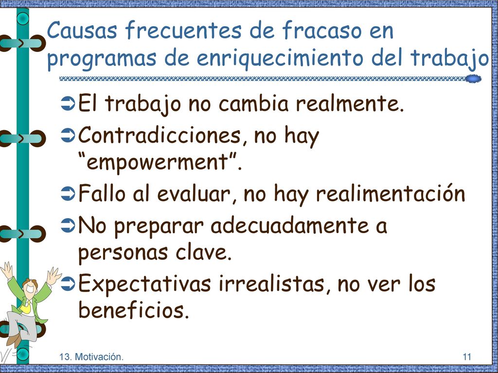 Causas frecuentes de fracaso en programas de enriquecimiento del trabajo