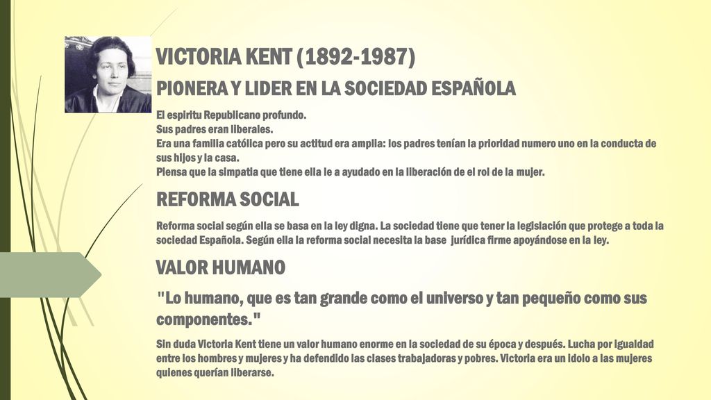 VICTORIA KENT ( ) PIONERA Y LIDER EN LA SOCIEDAD ESPAÑOLA