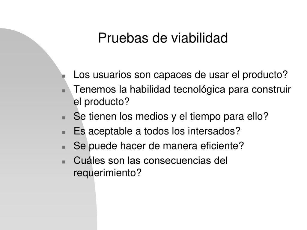 Pruebas de viabilidad Los usuarios son capaces de usar el producto