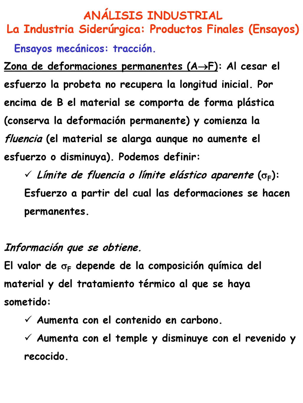 La Industria Siderúrgica: Productos Finales (Ensayos)