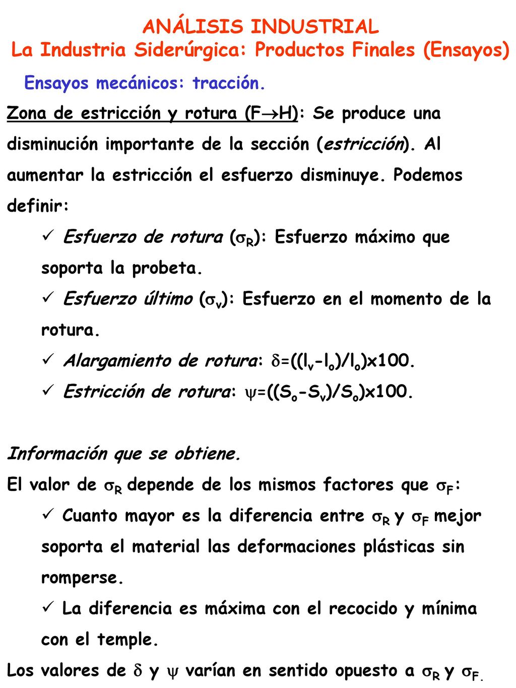 La Industria Siderúrgica: Productos Finales (Ensayos)