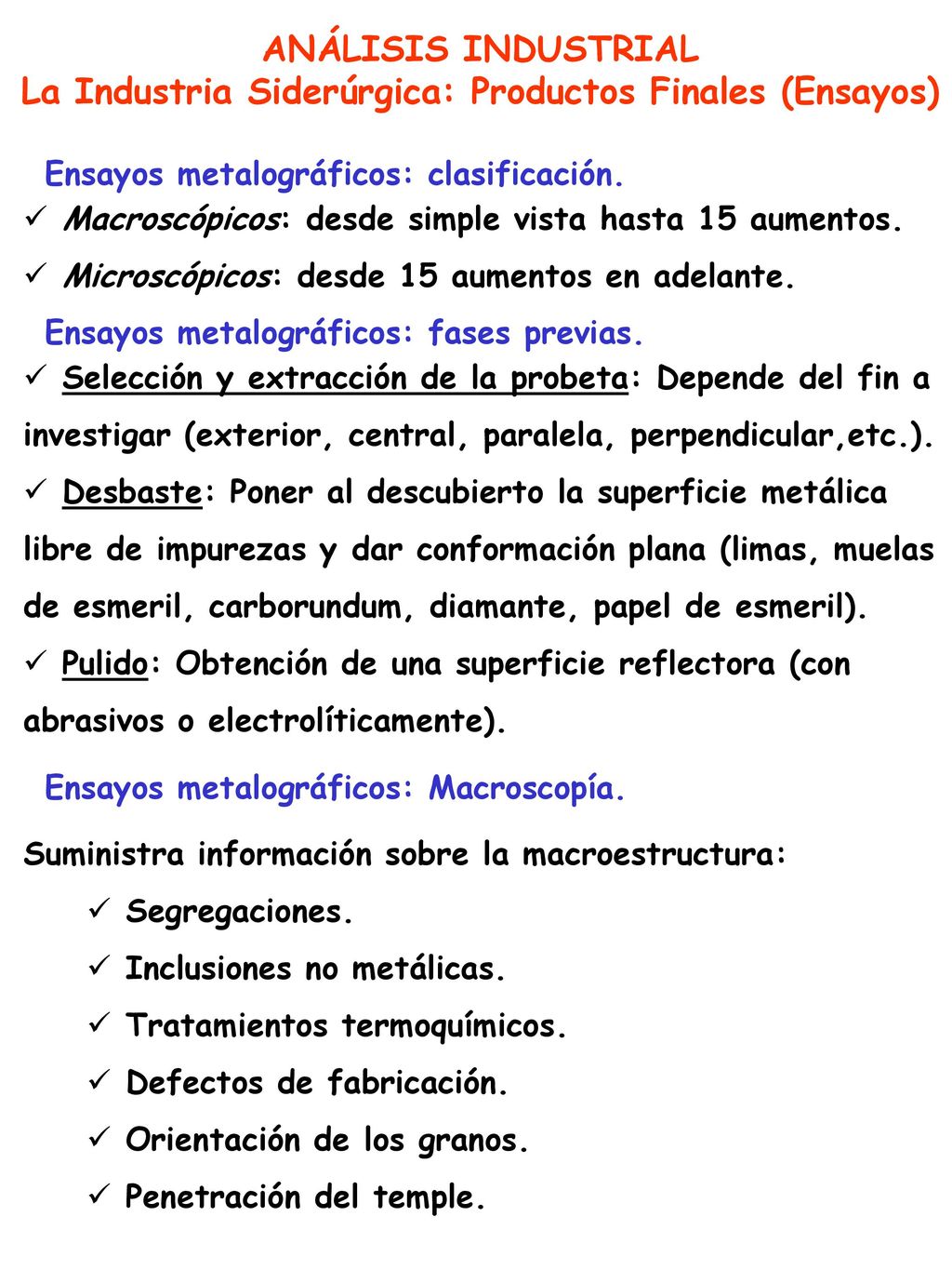 La Industria Siderúrgica: Productos Finales (Ensayos)