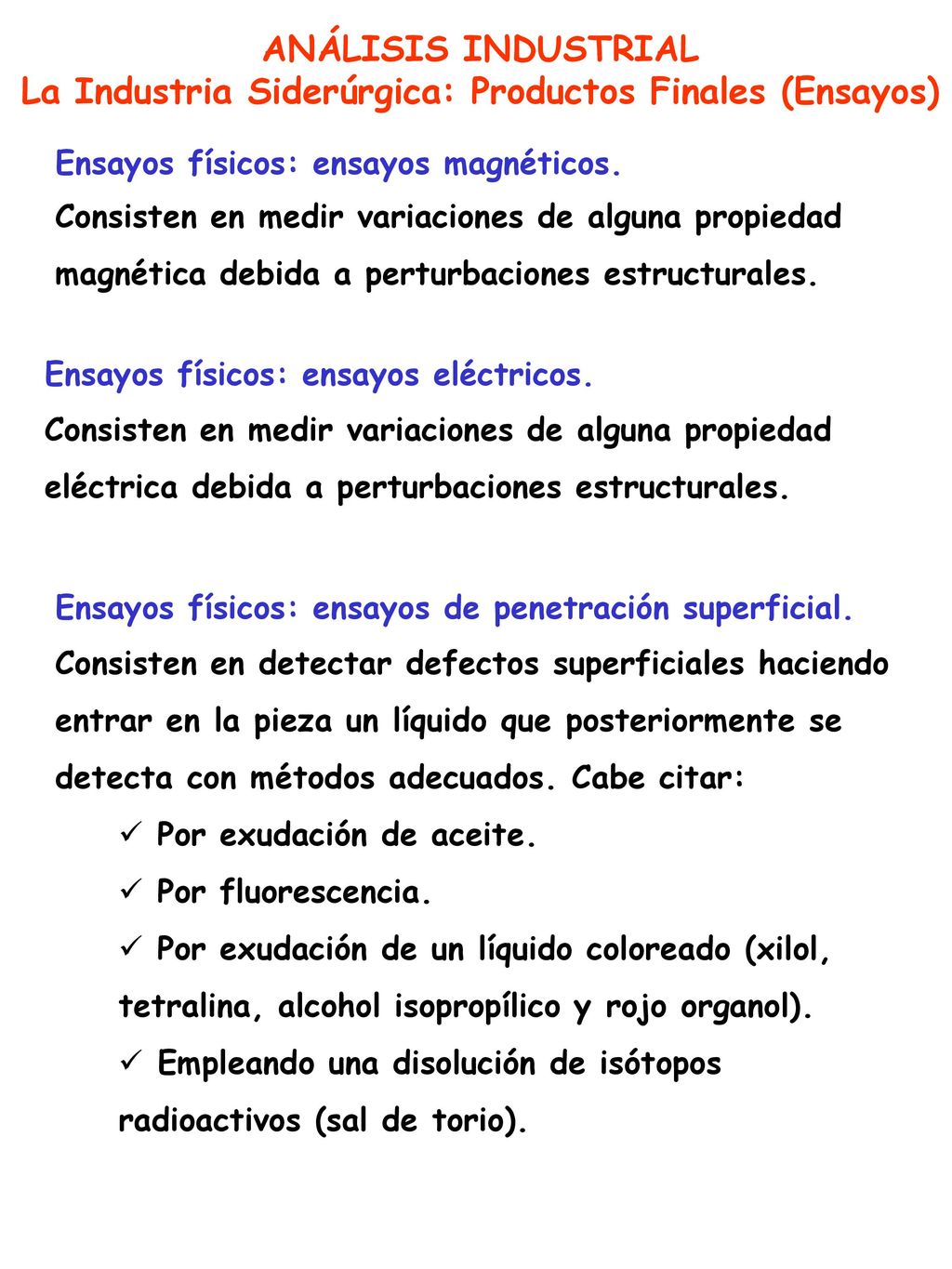 La Industria Siderúrgica: Productos Finales (Ensayos)