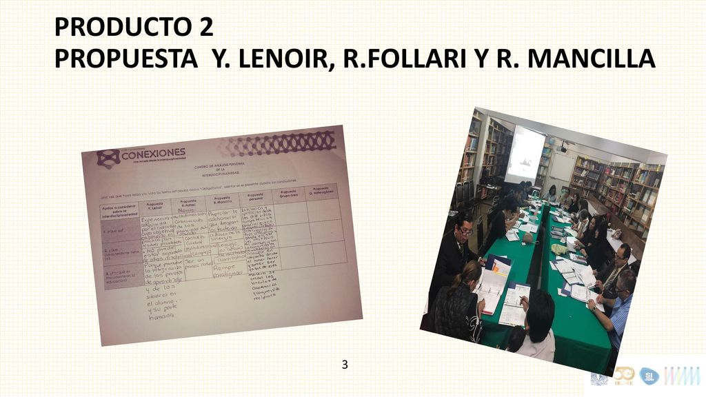 PRODUCTO 2 PROPUESTA Y. LENOIR, R.FOLLARI Y R. MANCILLA