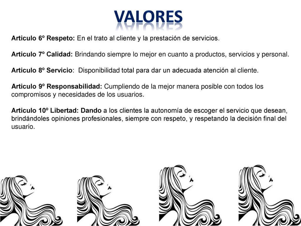 Valores Articulo 6º Respeto: En el trato al cliente y la prestación de servicios.