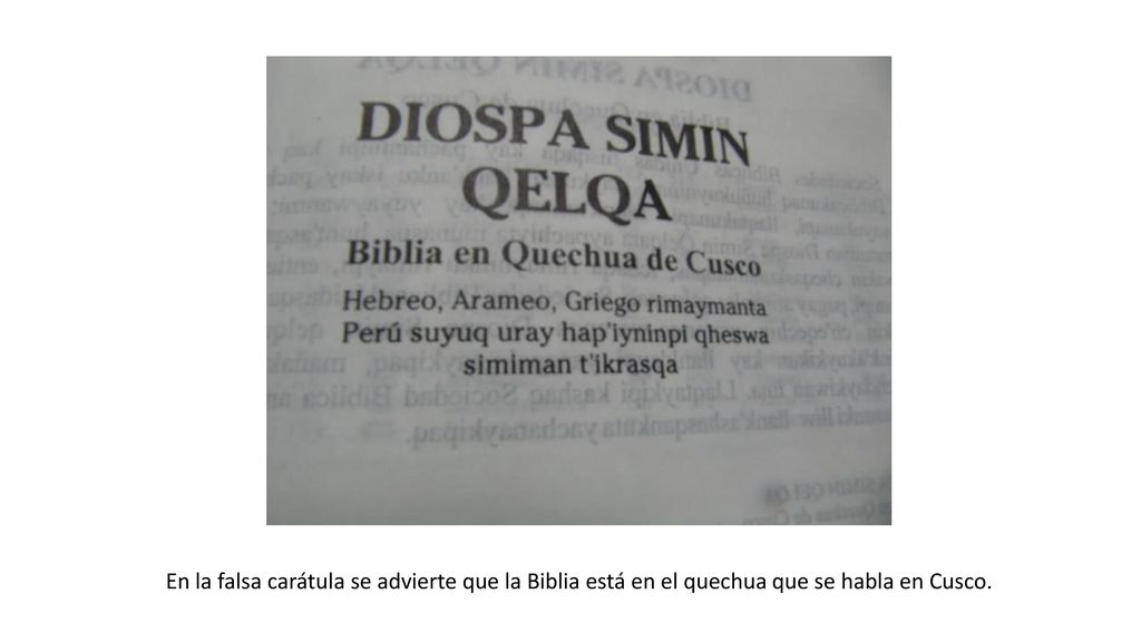 En la falsa carátula se advierte que la Biblia está en el quechua que se habla en Cusco.