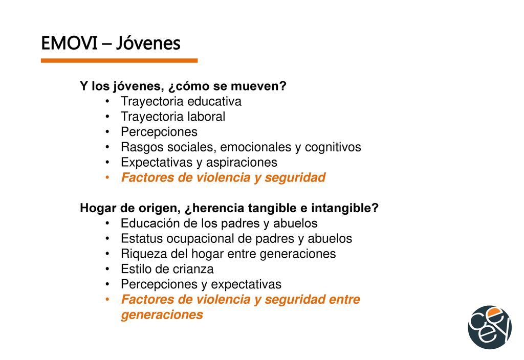 EMOVI – Jóvenes Y los jóvenes, ¿cómo se mueven Trayectoria educativa