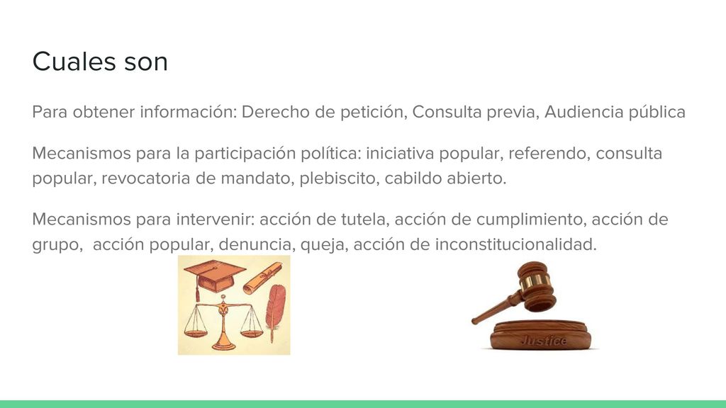 Cuales son Para obtener información: Derecho de petición, Consulta previa, Audiencia pública.