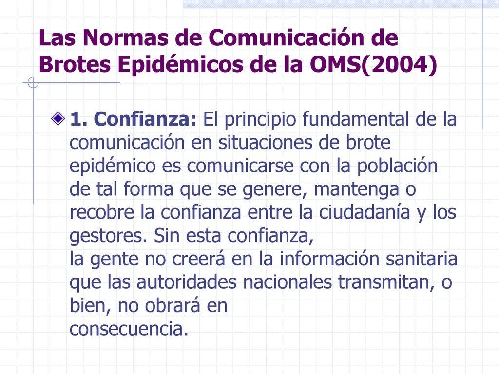 Las Normas de Comunicación de Brotes Epidémicos de la OMS(2004)