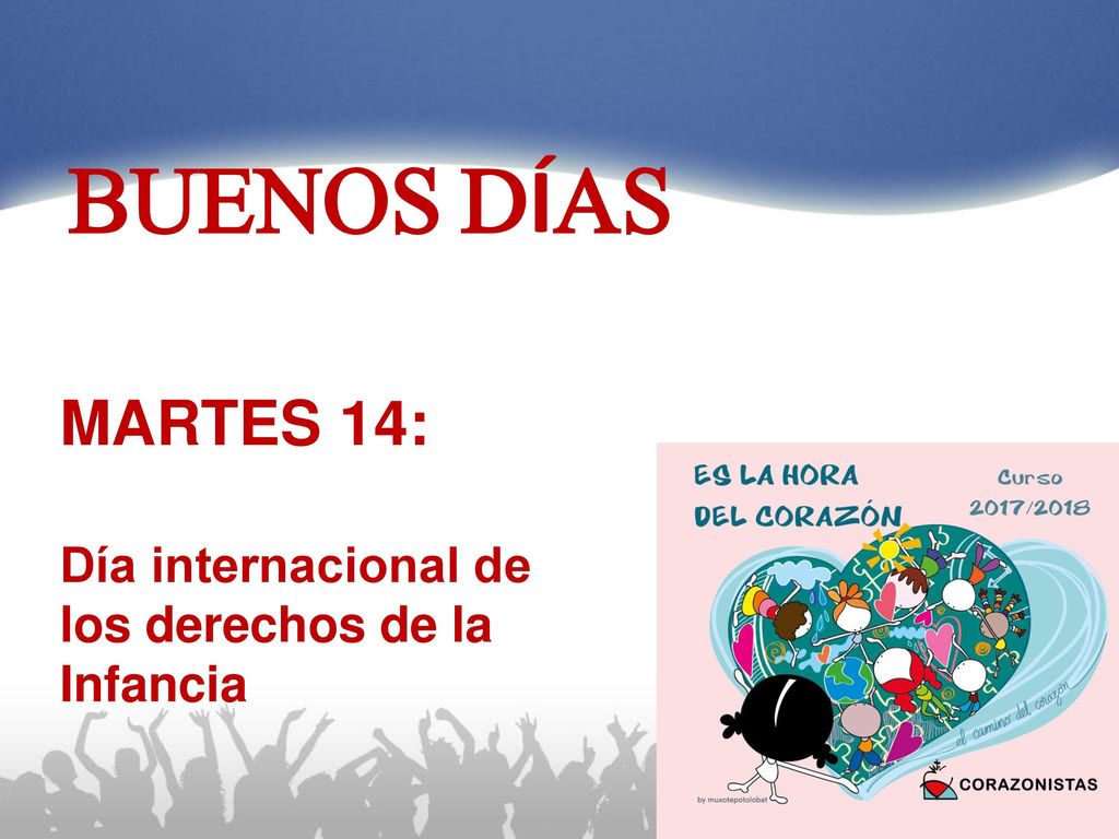 BUENOS DÍAS MARTES 14: Día internacional de los derechos de la