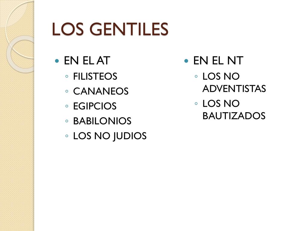 LOS GENTILES EN EL AT EN EL NT FILISTEOS CANANEOS EGIPCIOS BABILONIOS