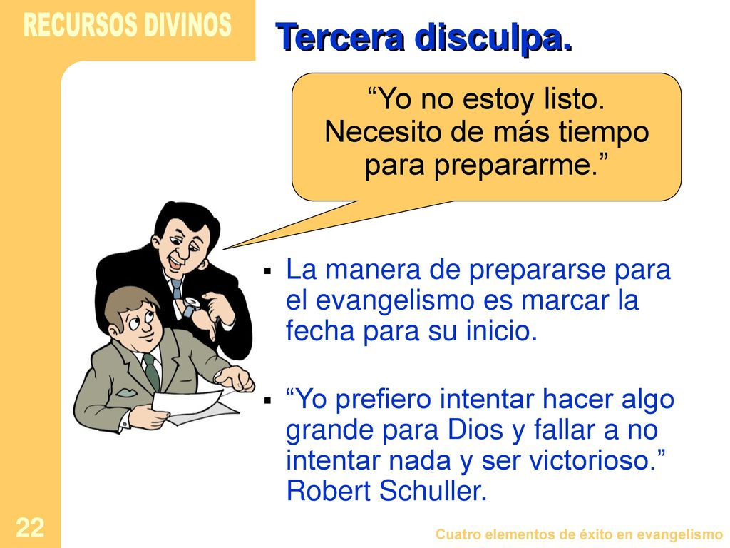 Yo no estoy listo. Necesito de más tiempo para prepararme.