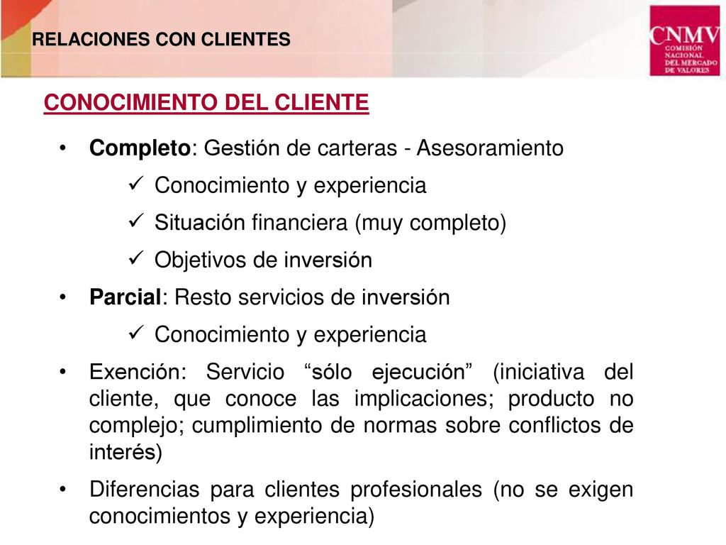 CONOCIMIENTO DEL CLIENTE Completo: Gestión de carteras - Asesoramiento