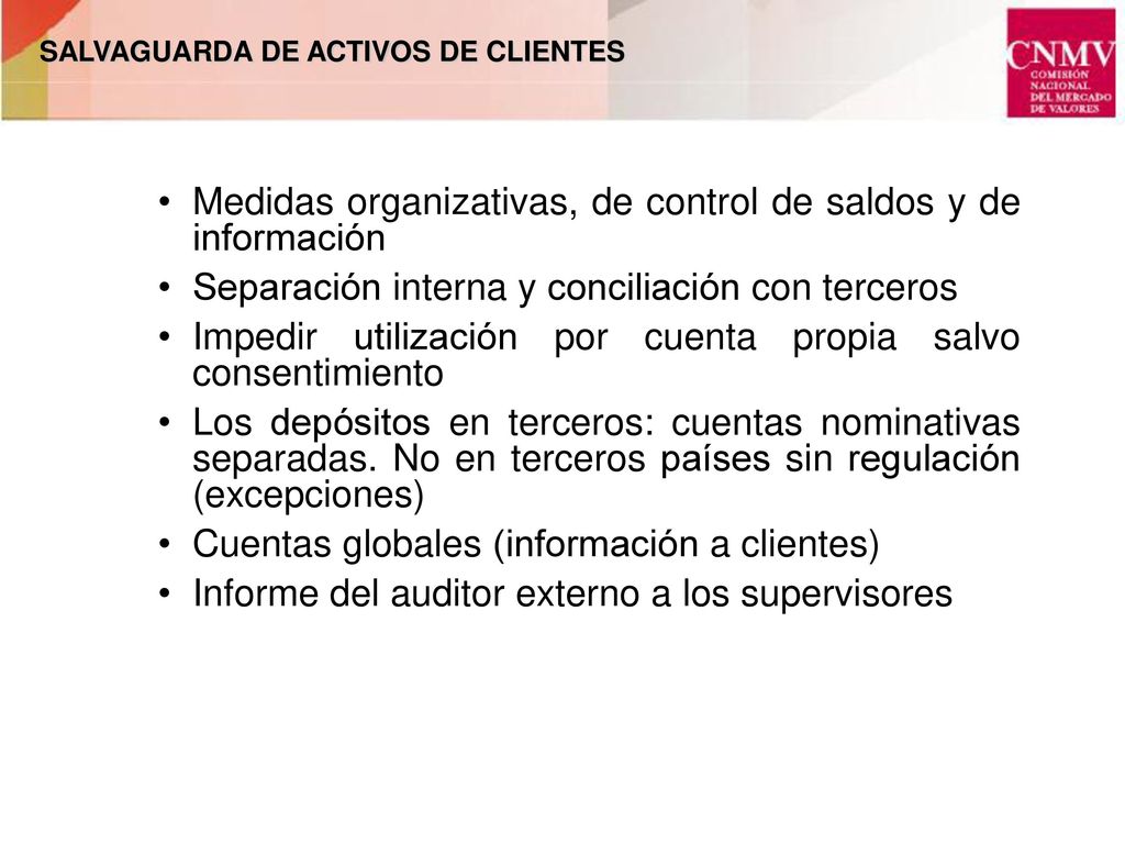 Medidas organizativas, de control de saldos y de información