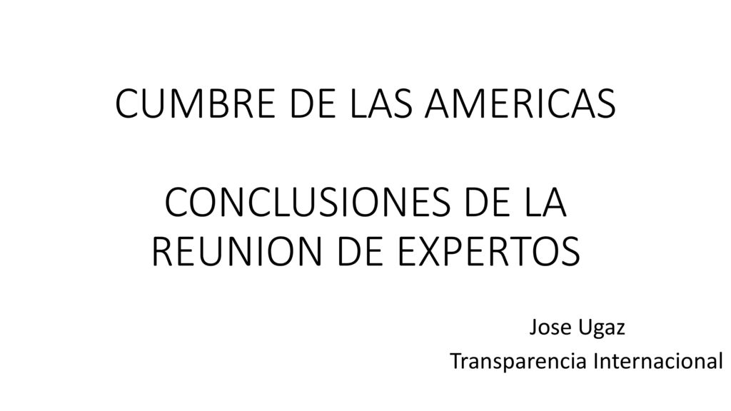 CUMBRE DE LAS AMERICAS CONCLUSIONES DE LA REUNION DE EXPERTOS