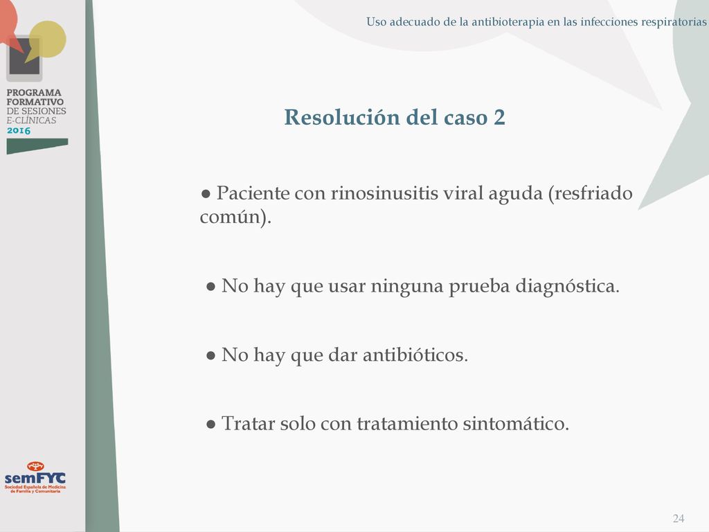 Uso adecuado de la antibioterapia en las infecciones respiratorias