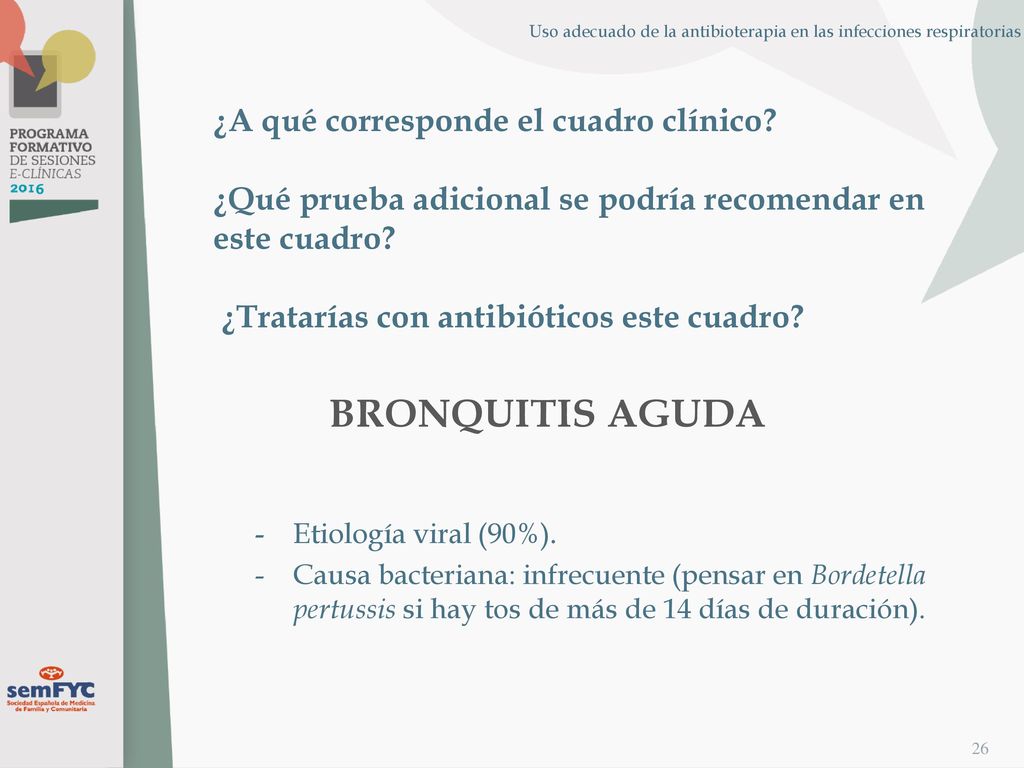 Uso adecuado de la antibioterapia en las infecciones respiratorias
