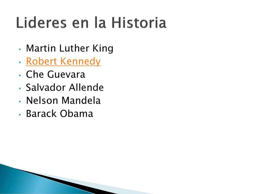 Lideres en la Historia Martin Luther King Robert Kennedy Che Guevara