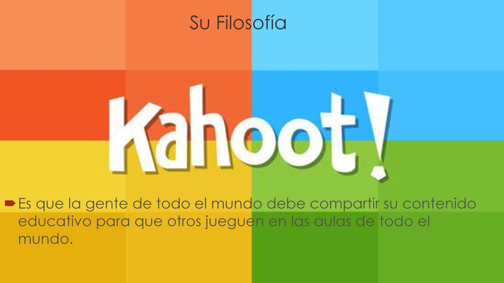 Su Filosofía Es que la gente de todo el mundo debe compartir su contenido educativo para que otros jueguen en las aulas de todo el mundo.