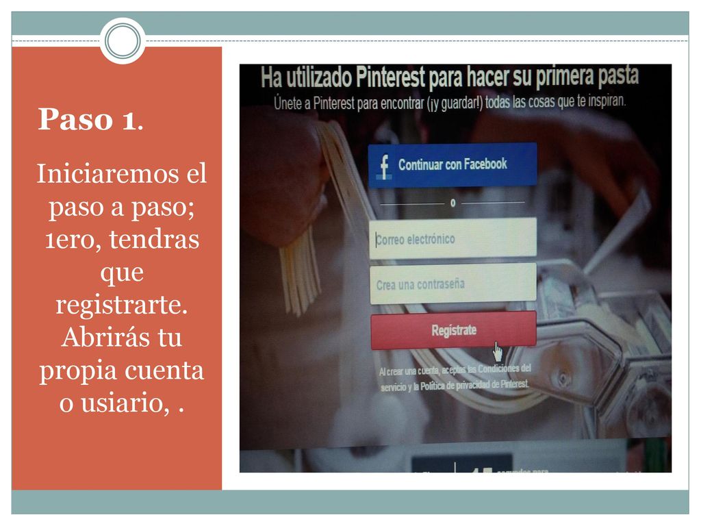 Paso 1. Iniciaremos el paso a paso; 1ero, tendras que registrarte.