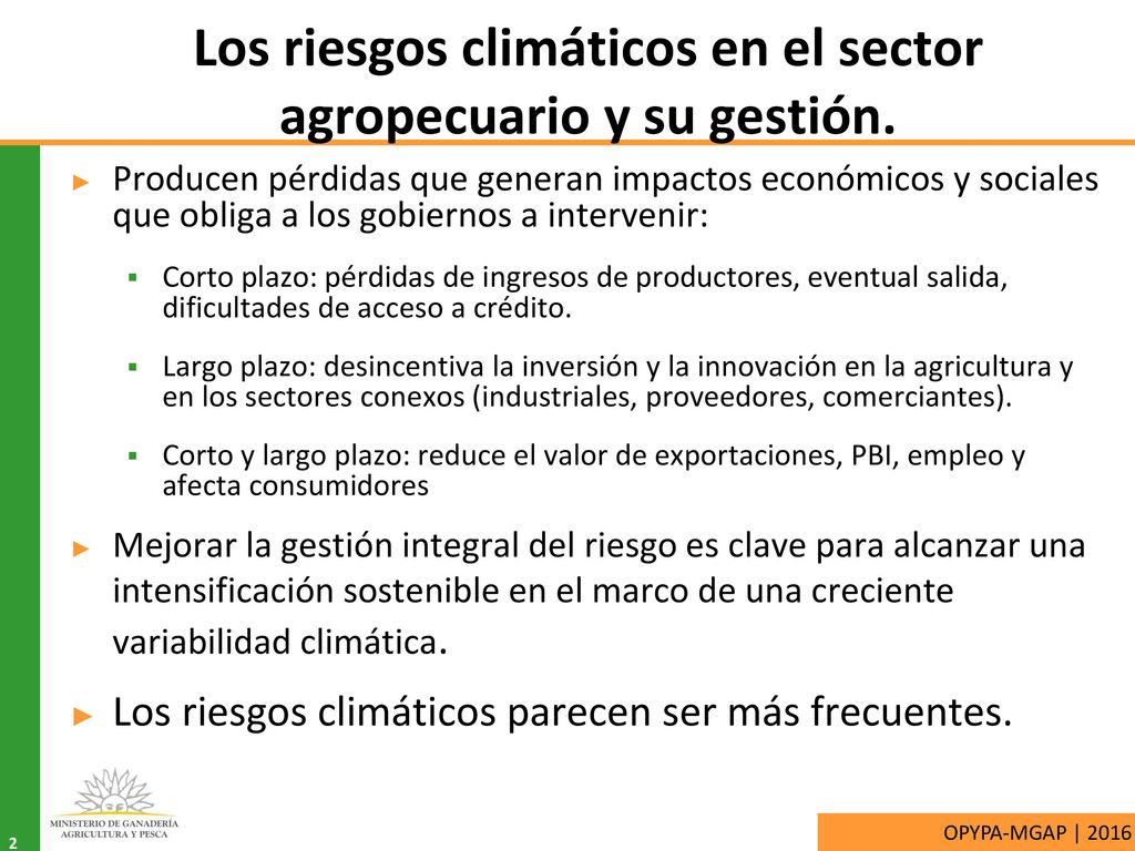 Los riesgos climáticos en el sector agropecuario y su gestión.