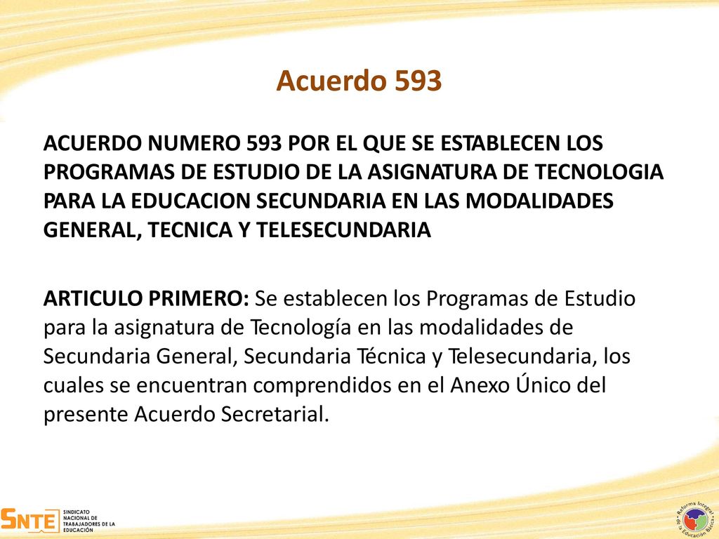 Acuerdo 593 ACUERDO NUMERO 593 POR EL QUE SE ESTABLECEN LOS