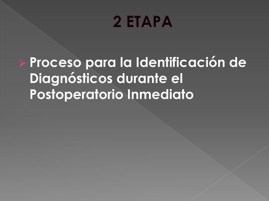 2 ETAPA Proceso para la Identificación de Diagnósticos durante el Postoperatorio Inmediato
