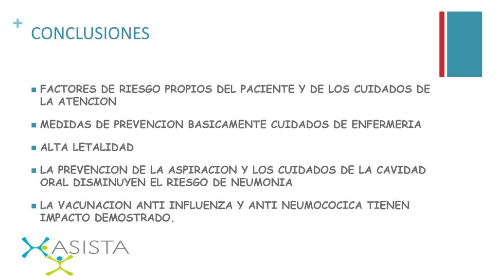 CONCLUSIONES FACTORES DE RIESGO PROPIOS DEL PACIENTE Y DE LOS CUIDADOS DE LA ATENCION. MEDIDAS DE PREVENCION BASICAMENTE CUIDADOS DE ENFERMERIA.