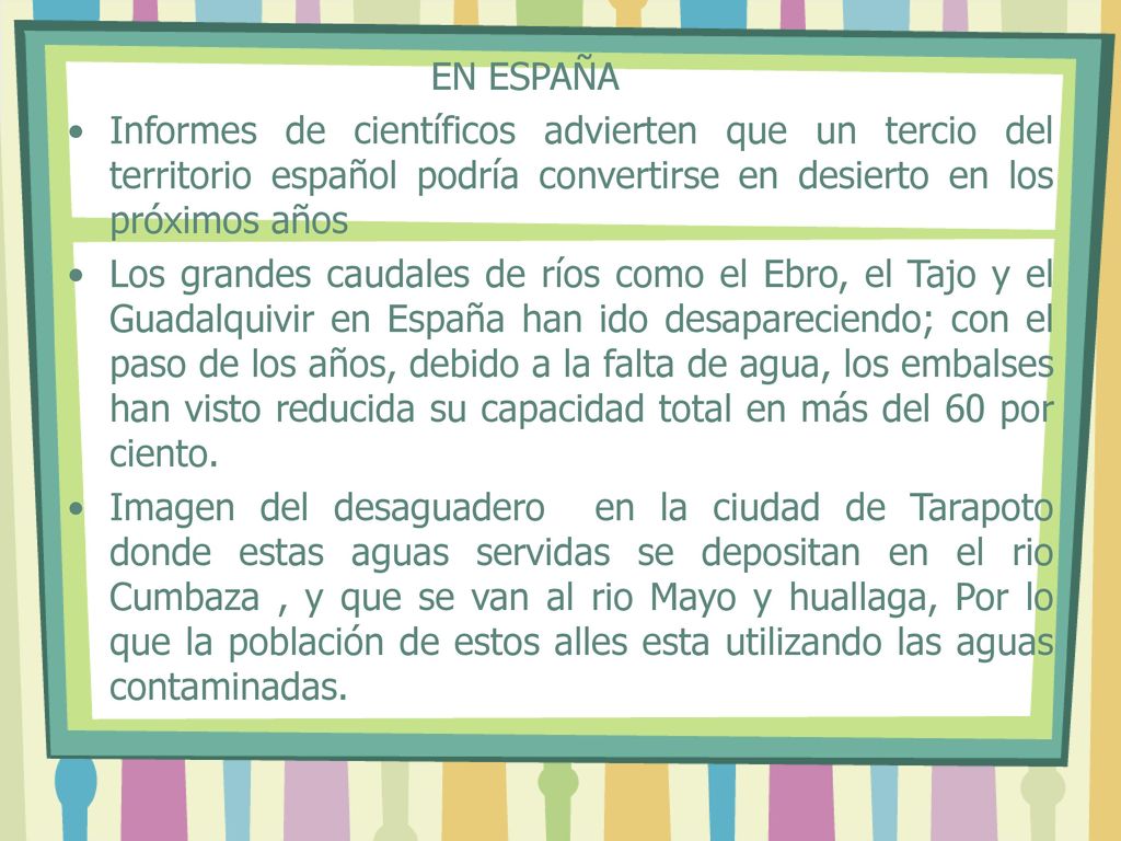 EN ESPAÑA Informes de científicos advierten que un tercio del territorio español podría convertirse en desierto en los próximos años.