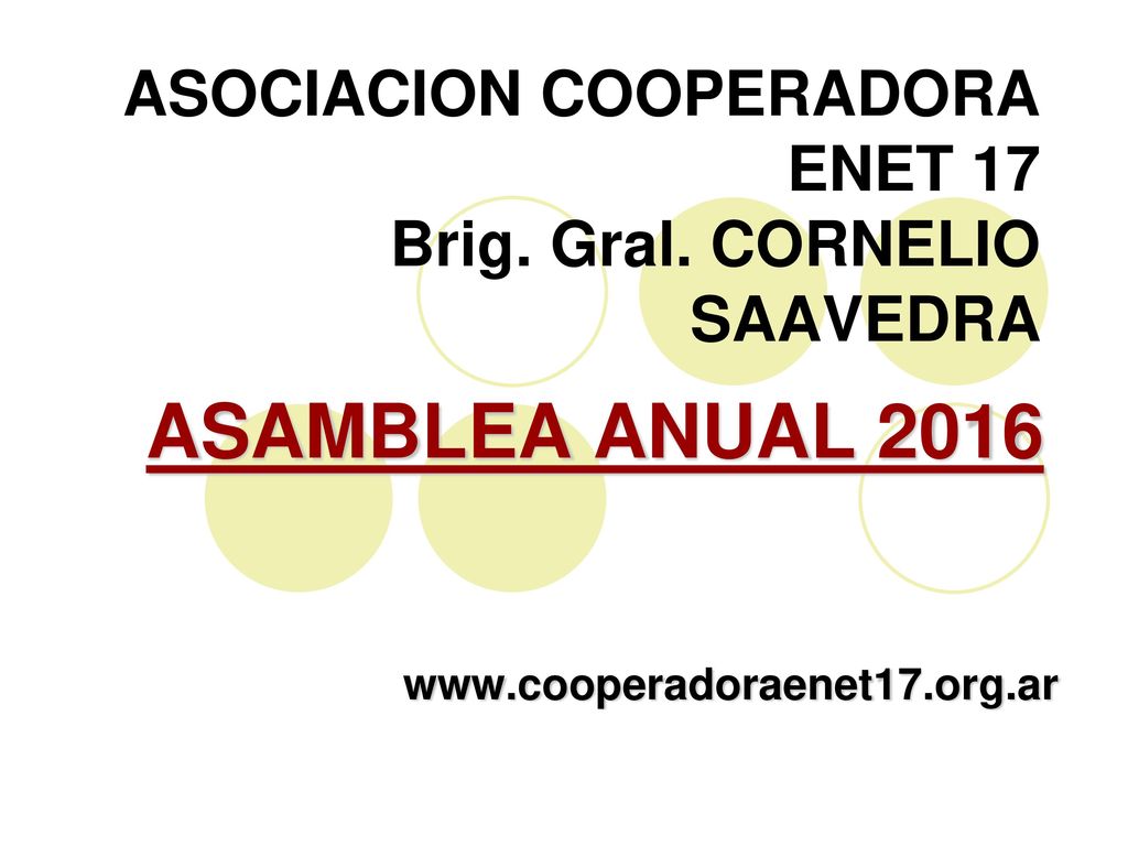 ASOCIACION COOPERADORA ENET 17 Brig. Gral. CORNELIO SAAVEDRA