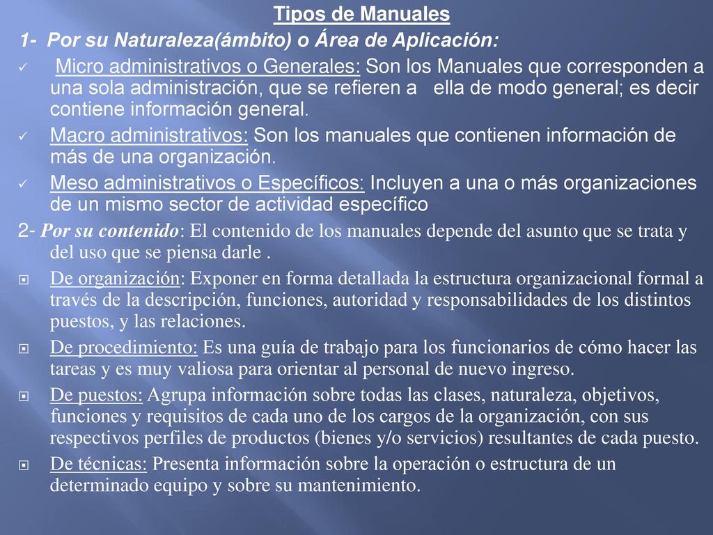 Tipos de Manuales 1- Por su Naturaleza(ámbito) o Área de Aplicación: